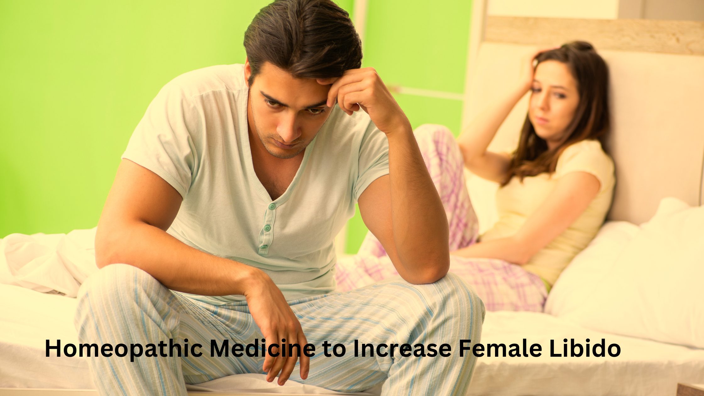 Homeopathic Medicine to Increase Female Libido